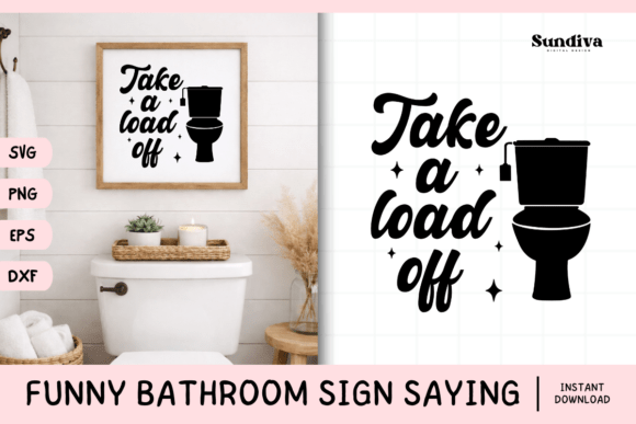 Funny Bathroom Sign Saying SVG 10 for Graphics and Crafts