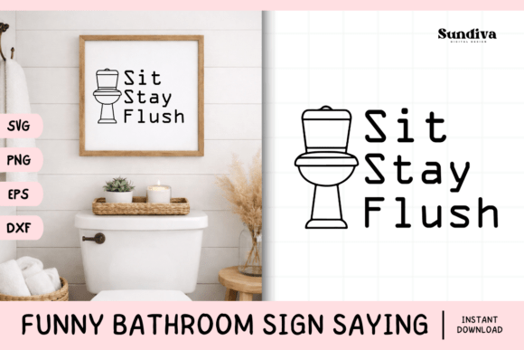 Funny Bathroom Sign Saying SVG 11: A Graphics and Crafts Review