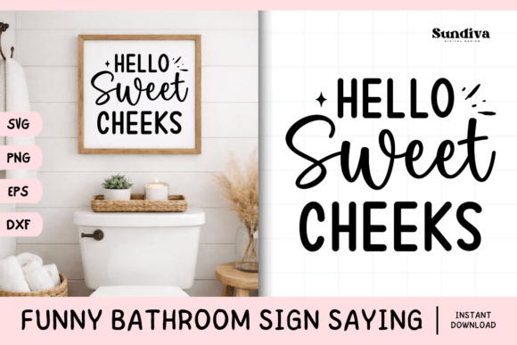Funny Bathroom Sign Saying SVG 26: Graphics for Crafts