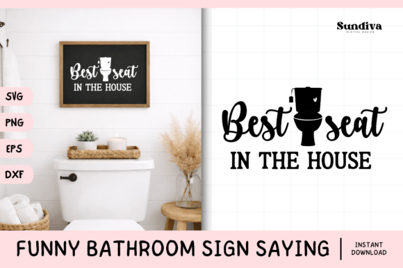 Funny Bathroom Sign Saying SVG 38: A Crafts & Graphics Review