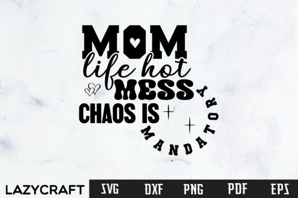 FUNNY MOM QUOTE PNG for Crafts and Graphics