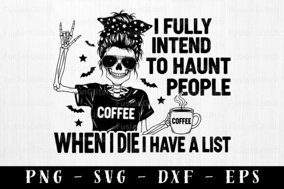 Halloween Skeleton PNG Coffee Quote File Review
